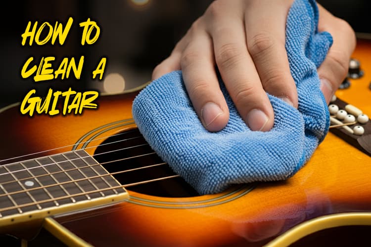 how to clean a guitar